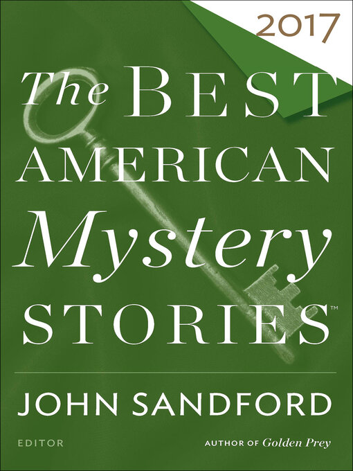 Title details for The Best American Mystery Stories 2017 by John Sandford - Available
